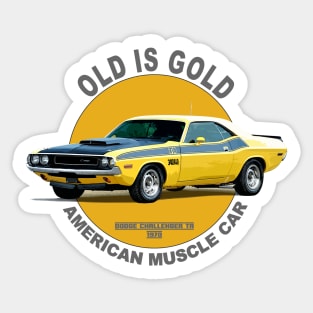 Challenger TA American Muscle Car 60s 70s Old is Gold Sticker